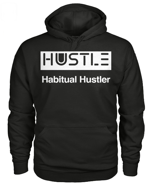 Habitual Hustler
